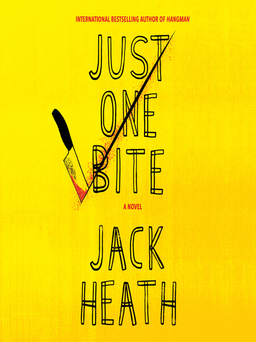 Title details for Just One Bite by Jack Heath - Wait list
